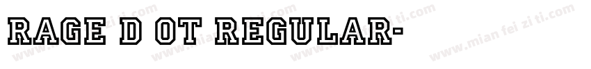 Rage D OT Regular字体转换